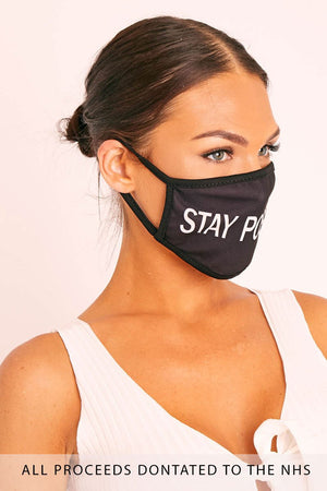 Black Stay Positive Slogan Face Mask - Rach